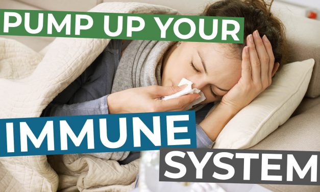 011 – Pump Up Your Immune System