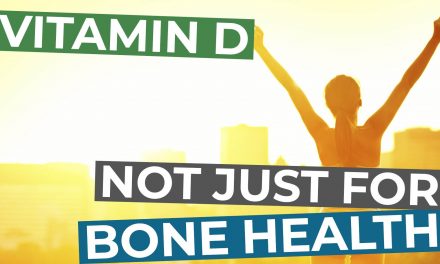 012 – Vitamin D: Not Just For Bone Health