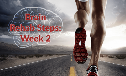 Brain Rehab: Week 2