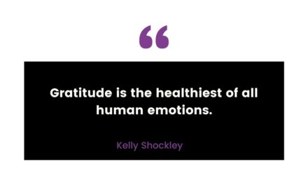 Gratitude is The Healthiest of All Human Emotions